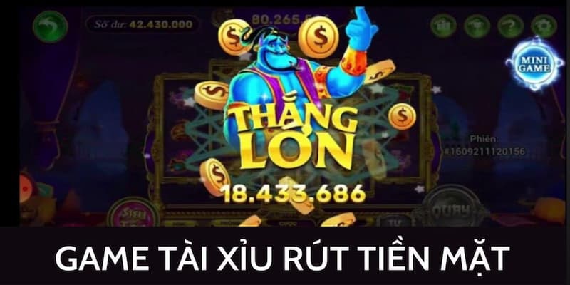 Tài xỉu tiền thật