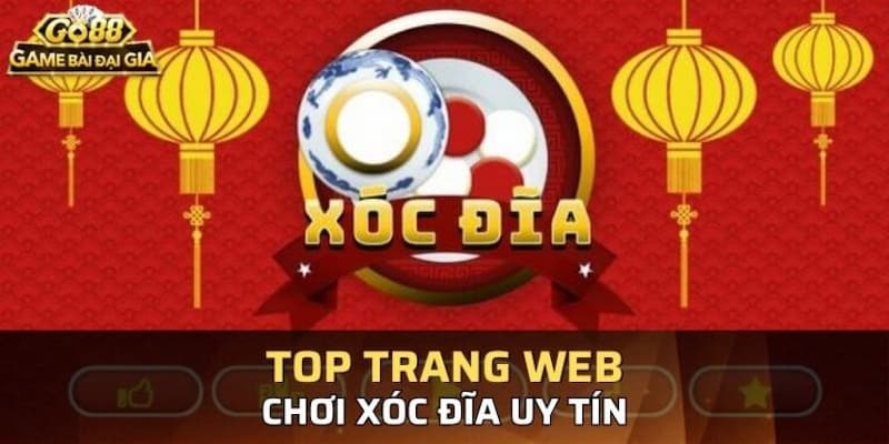 Yếu tố quan trọng khi lựa chọn trang web chơi xóc đĩa